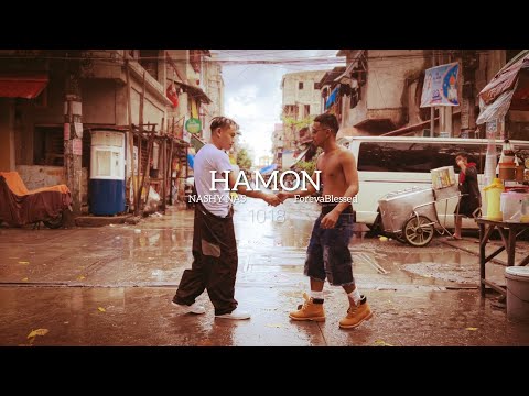 HAMON - ForevaBlessed featuring NASHY NAS (Official Music Video)