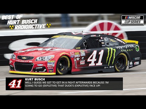 Best Of Kurt Busch NASCAR Radioactive