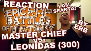 ERB Master Chief vs Leonidas REACTION