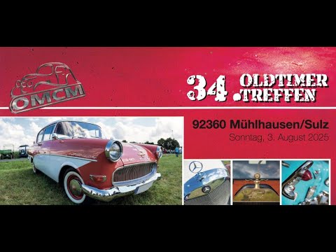 34. Oldtimertreffen Mühlhausen des OMCM 2025