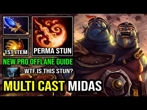 NEW OFFLANE OGRE MAGI GUIDE 1st Item Midas Crazy Multi Cast Skills 100% Perma Stun Dota 2