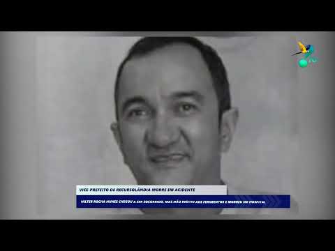 VICE-PREFEITO DE RECURSOLÂNDIA MORRE EM ACIDENTE