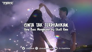 Download lagu DJ CINTA TAK TERPISAHKAN SLOW BASS MENGKANE 2026 - Ekall Rmx mp3