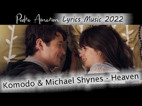 Komodo & Michael Shynes  - Heaven (Tradução em Português)