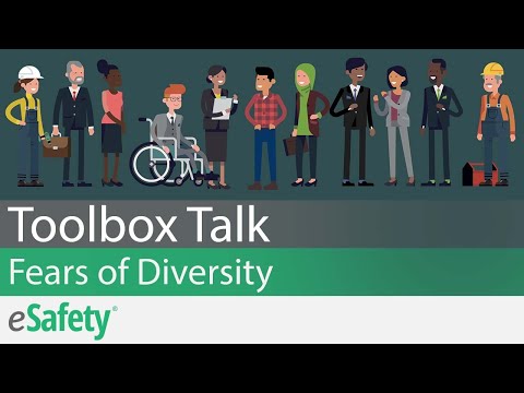 2 Minute Toolbox Talk: Fears of Diversity