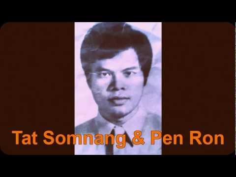 Tat Somnang & Pen Ron - Bondum mun arun ras