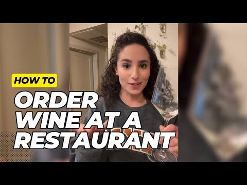 Sommelier Explains How To Order Wine At A Restaurant
