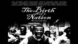 The Birth of a Nation ost Wale, Anthony Hamilton   Live Forever