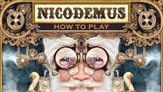 Nicodemus - How to play