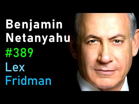 Benjamin Netanyahu: Israel, Palestine, Power, Corruption, Hate, and Peace