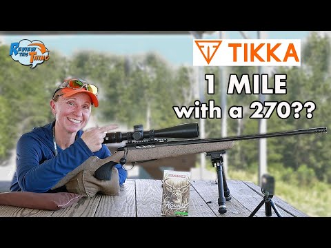 Tikka 270 1 Mile Shot! Can the T3X Lite Roughtech Do It?
