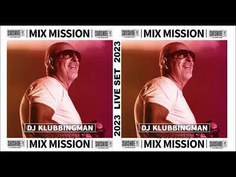 Sunshine Live Mix Mission 2023 DJ Klubbingman Live SET