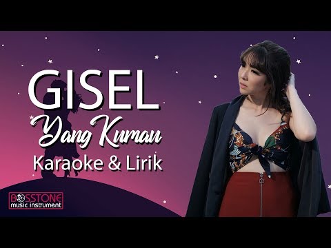 Gisel - Yang Kumau Karaoke & Lirik (Tanpa Vocal)