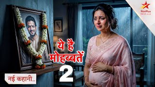 Download lagu Yeh Hai Mohabbatein : Season 2 | Raman & Ishita Comeback 🔥| Coming Soon | Promo Update mp3