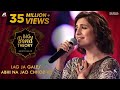 Lag Ja Gale Abhi Na Jao Chhod Ke Akriti Kakar Big Band Theory Mashup