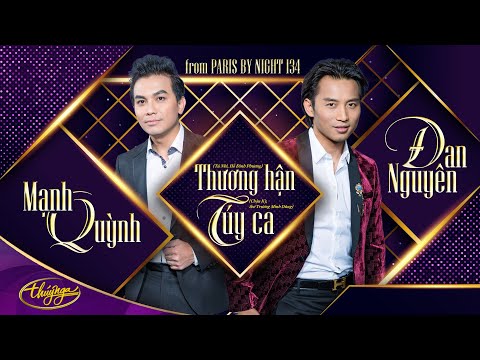 PBN134 | Mạnh Quỳnh & Đan Nguyên - LK Thương Hận & Túy Ca