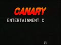 Canary Entertainment Corp 1999 2002
