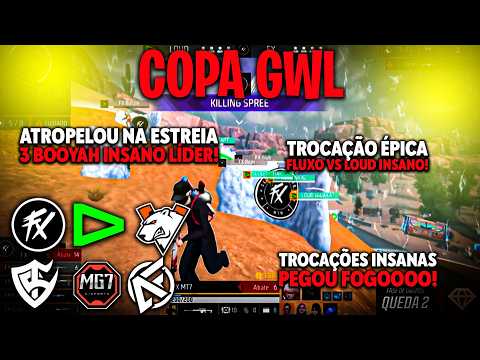 ATROPELOU na ESTREIA 3 BOOYAH LÍDER! FLUXO vs LOUD INSANO! VIRTUSPRO MG7 SOLID PEGOU FOGO COPA GWL!