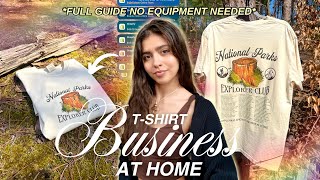 How To Start Your T Shirt Business From Home 📦💸🎨 *no heat press or printer*