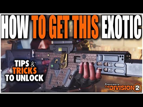 THE DIVISION 2 | HOW TO UNLOCK THE NEW EXOTIC THE CHAMELEON AND HOW IT WORKS