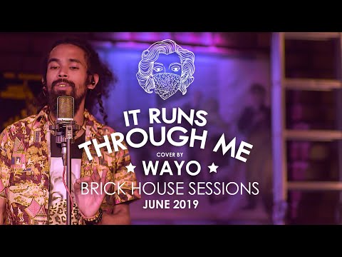 It Runs Through Me (Tom Misch) - WAYO Brick House Sessions (June 2019)