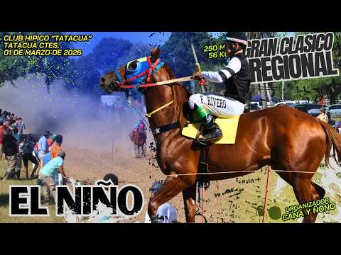 EL NIÑO... Gran Clásico Regional - Hip.Tatacua 01 de marzo/2026
