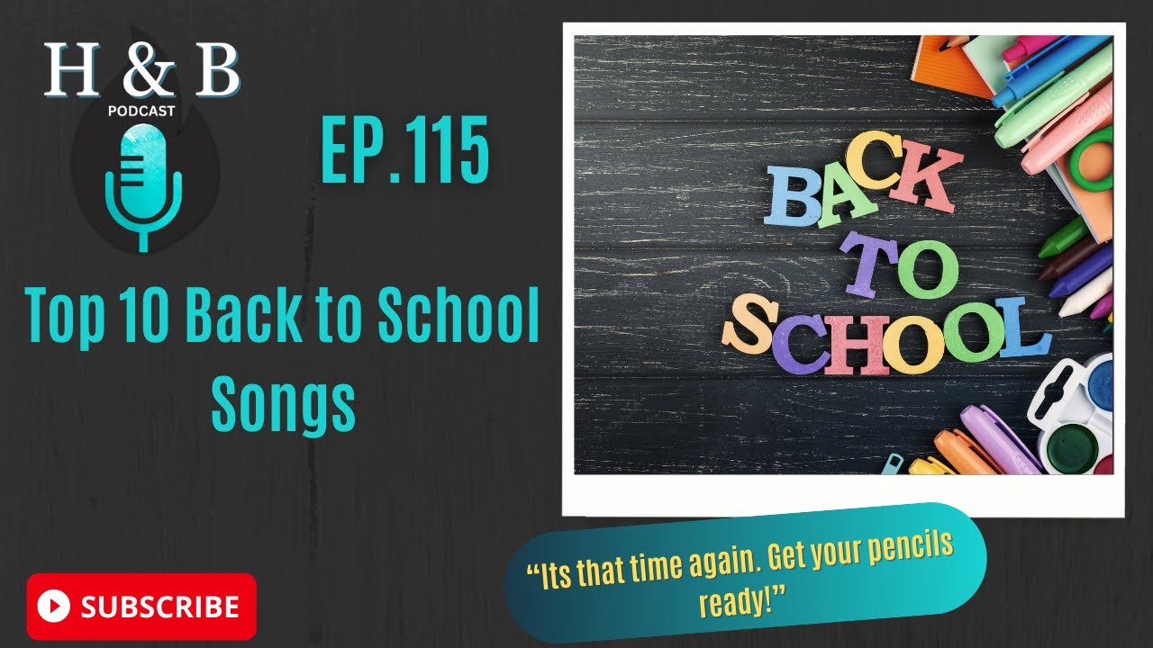 Top 10 Back To School Songs