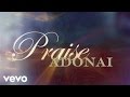 Paul Baloche - Praise Adonai (Lyric Video)