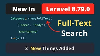 New In Laravel 8.79.0 - 3 New Things Added