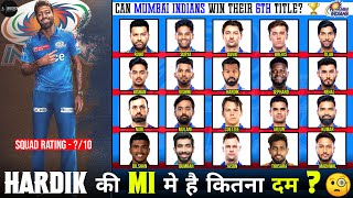 IPL 2024 : Full Analysis & Rating Of Mumbai Indians Squad | MI All Players Review | Mi New Players
