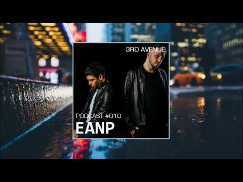EANP @ 3rd Avenue Podcast 010