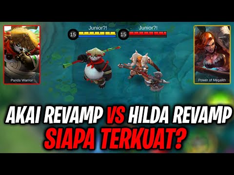AKAI REVAMP VS HILDA REVAMP - SIAPA TANK TERKUAT? MLBB