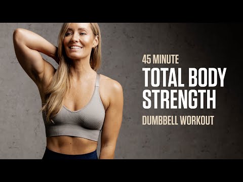 45MIN Total Body Strength Workout