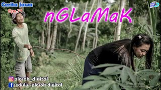 Download lagu NGLAMAK || Eps 71 || Javanese Story mp3