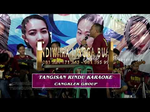 TANGISAN RINDU KARAOKE TENGDUNG