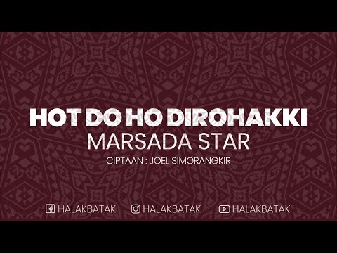 HOT DO HO DIROHAKKI - MARSADA STAR