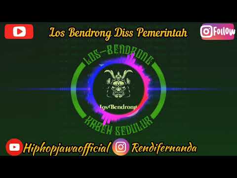 Los Bendrong Diss Pemerintah