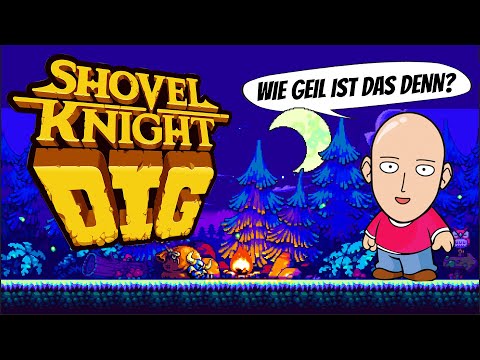 He's back! 🛡️ Ist SHOVEL KNIGHT DIG ein würdiges Sequel trotz neuem Genre?