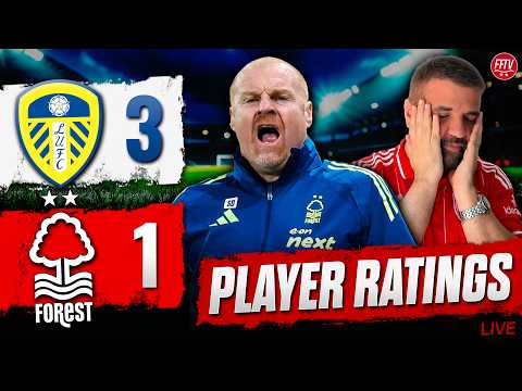 Another Dyche Disaster! Leeds United 3-1 Nottingham Forest | Match Reaction & Player Ratings