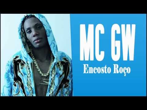 MC GW - Encosto Roço - Musica nova 2015 (DJ Nanno) Lançamento 2015
