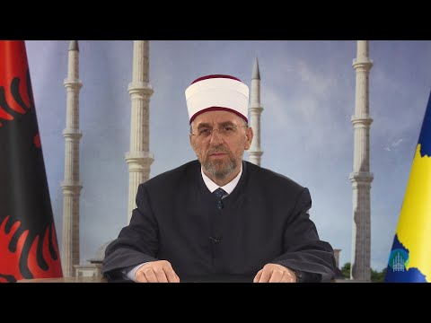 Myftiu Naim ef. Tërnava - Mesazhi i Xhumasë