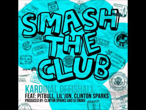 Smash The Club - Kardinal Offishall ft Pitbull, Lil Jon, Clinton Sparks (NEW 2011)