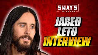 Jared Leto Talks New Movies ‘WeCrashed’ and Marvel’s ‘Morbius’ | SWAY’S UNIVERSE