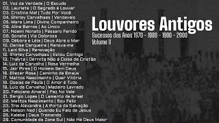 Download lagu Louvores Antigos As Melhores [Sucessos dos Anos 1970, 1980, 1990 e 2000] Vol. 2 mp3