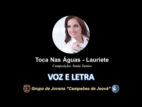 Toca na Águas - Lauriete
