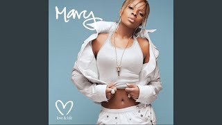 Love @ 1st Sight - Mary J. Blige ft. Method Man
