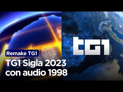 *REMAKE* TG1 - Sigla 2023 con audio 1998