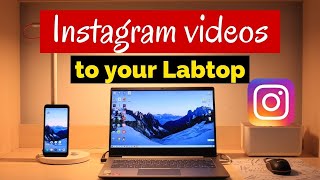 How To Download Instagram Videos On PC & Mac 2022 | How to download Instagram Reels on LapTop/PC