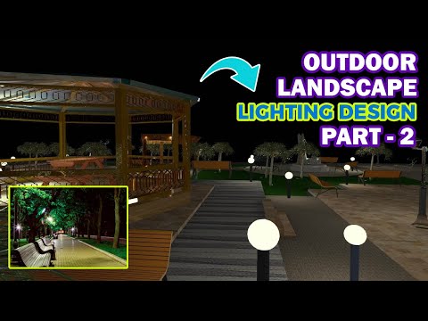 HOW TO CREATE OUTDOOR LANDSCAPE LIGHTING DESIGN STEP BY STEP DIALUX EVO PART - 2