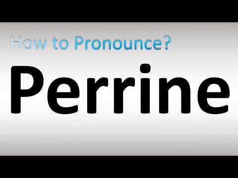 How to Pronounce Perrine